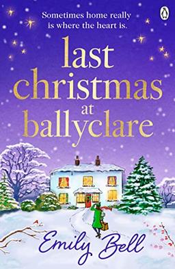 Last Christmas at Ballyclare: WINNER OF THE 2023 ROMANTIC NOVELISTS PRIZE