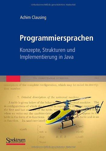 Programmiersprachen - Konzepte, Strukturen und Implementierung in Java