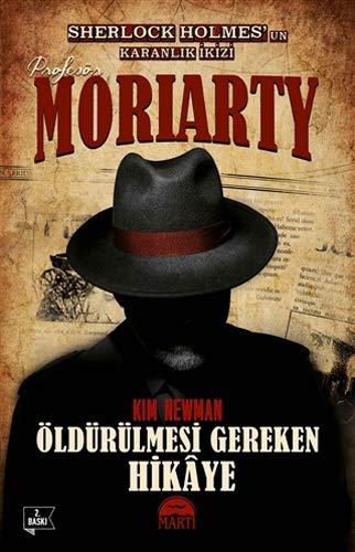 Profesör Moriarty 2: Öldürülmesi Gereken Hikaye