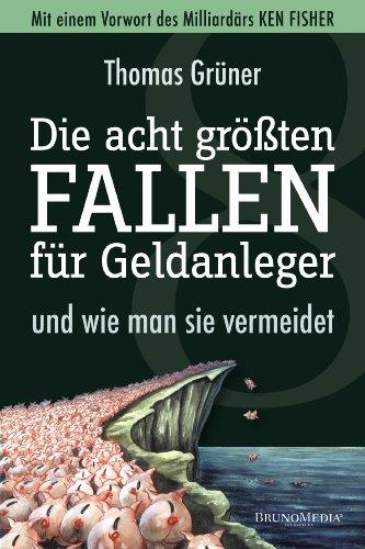 Die acht größten Fallen für Geldanleger