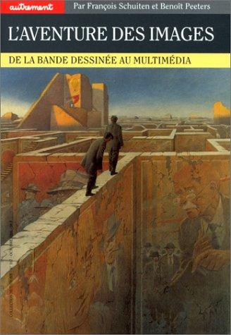 L'aventure des images : de la bande dessinée au multimédia