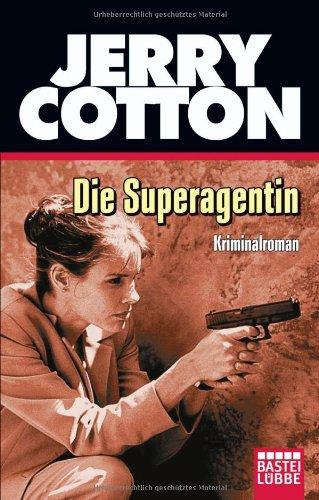 Die Superagentin