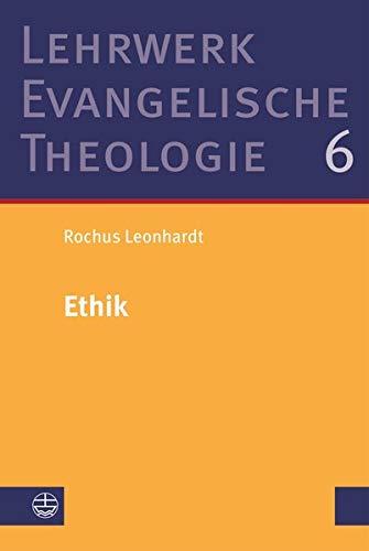 Ethik (Lehrwerk Evangelische Theologie (LETh))