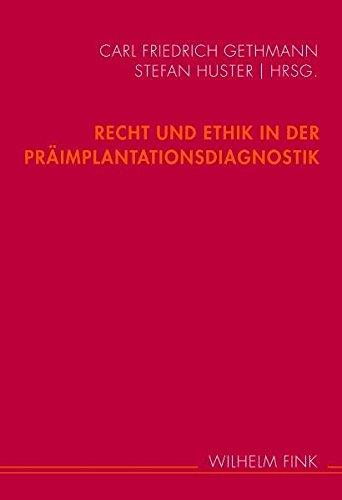 Recht und Ethik in der Präimplantationsdiagnostik.