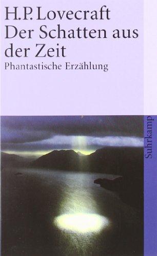 Der Schatten aus der Zeit: Erzählung (suhrkamp taschenbuch)