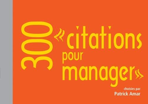 300 citations pour manager