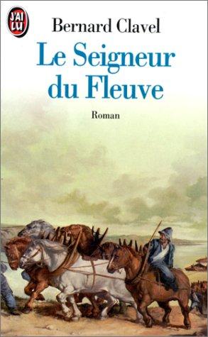 Le seigneur du fleuve