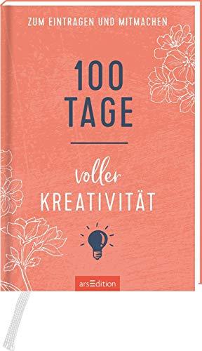 100 Tage voller Kreativität: Mein Weg zu mehr Ideen und Fantasie