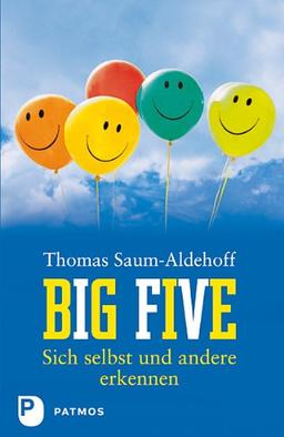 Big Five - Sich selbst und andere erkennen