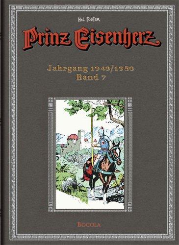 Prinz Eisenherz. Hal Foster-Gesamtausgabe, Band 7 ( Jahrgang 1949/1950)