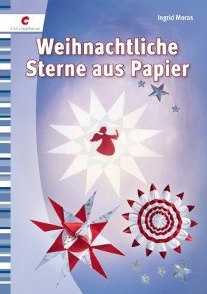 Weihnachtliche Sterne aus Papier