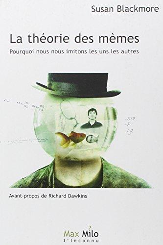 La théorie des mèmes : pourquoi nous nous imitons les uns les autres