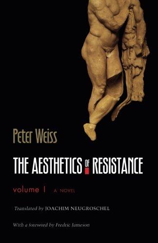 The Aesthetics of Resistance, Volume 1: A Novel