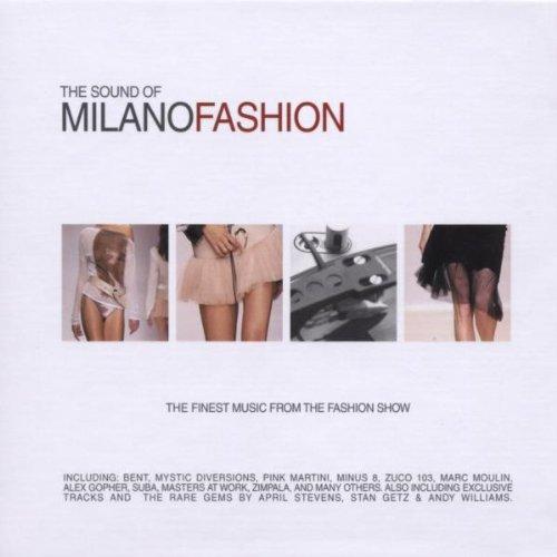 The Sound of Milano Fashion