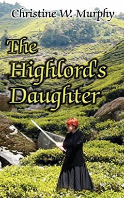 The Highlord's Daughter, Book 3, Highlord of Darkness Series