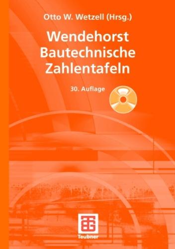 Wendehorst Bautechnische Zahlentafeln