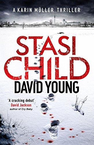 Stasi Child (The Oberleutnant Karin Muller Series)