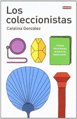 Los coleccionistas (Narrativa Juvenil)