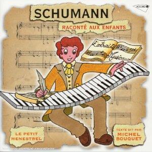 Schumann Raconte aux Enfants