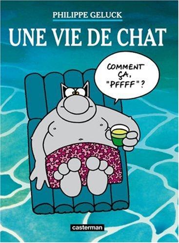 Le Chat. Vol. 15. Une vie de Chat