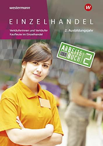 Einzelhandel: 2. Ausbildungsjahr: Arbeitsbuch