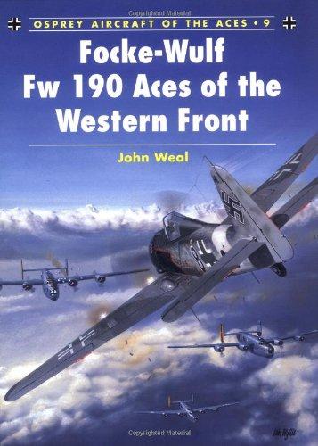 Focke-Wulf Fw 190 Aces of the Western Front (Aircraft of the Aces)