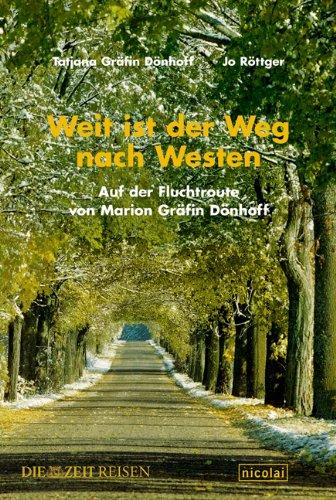 Weit ist der Weg nach Westen