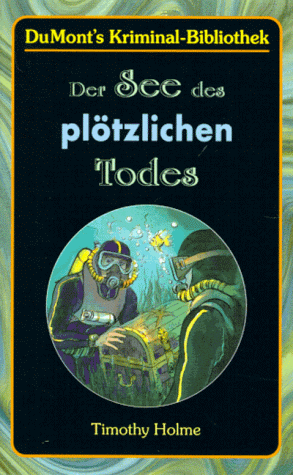 Der See des plötzlichen Todes.