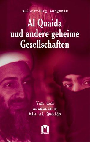 Al Quaida und andere geheime Gesellschaften