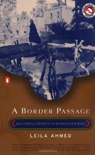 A Border Passage: From Cairo to America-A Woman's Journey