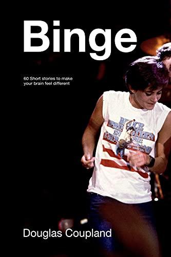 Binge: 60 stories to make your brain feel different