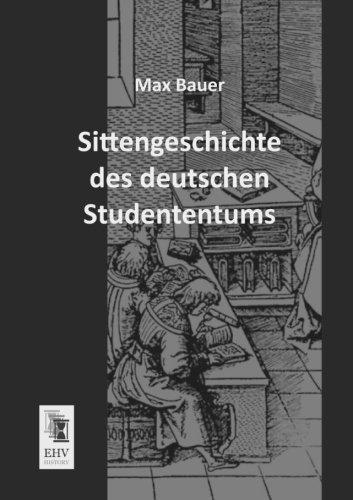 Sittengeschichte des deutschen Studententums