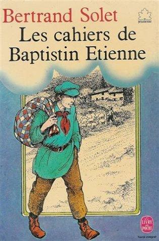 Les cahiers de baptistin etienne