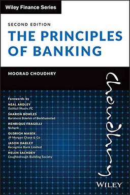 The Principles of Banking (Wiley Finance Editions, 1, Band 1)