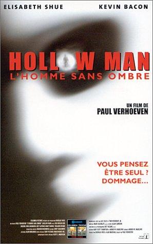 Hollow man;l'homme sans ombre