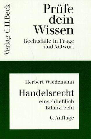 Prüfe dein Wissen, H.7/1, Handelsrecht einschließlich Bilanzrecht