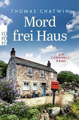 Mord frei Haus: Ein Cornwall-Krimi (Daphne Penrose ermittelt, Band 3)