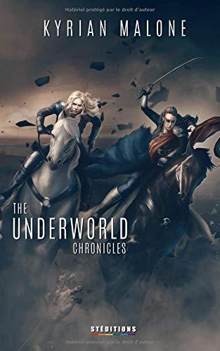 The Underworld Chronicles - Tome 3: livre lesbien, roman lesbien