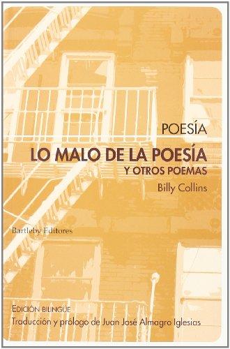 lo malo de la poesía : y otros poemas