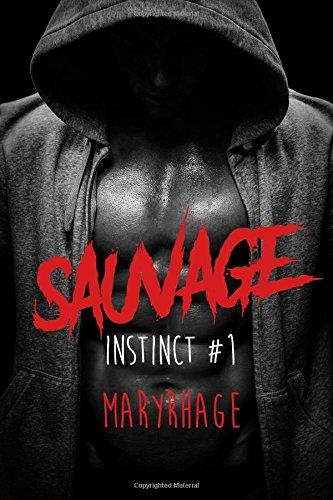 Instinct: Tome 1 : Sauvage