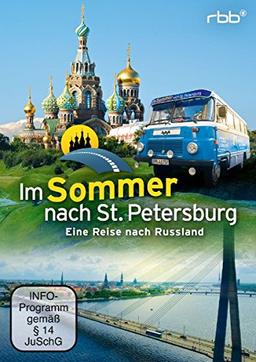 Im Sommer nach St. Petersburg - Eine Reise nach Russland [2 DVDs]