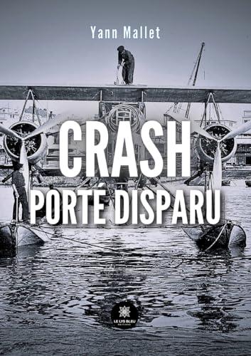 Crash : Porté disparu