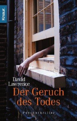 Der Geruch des Todes: Psychothriller