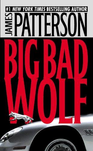 The Big Bad Wolf (Alex Cross, Band 9)