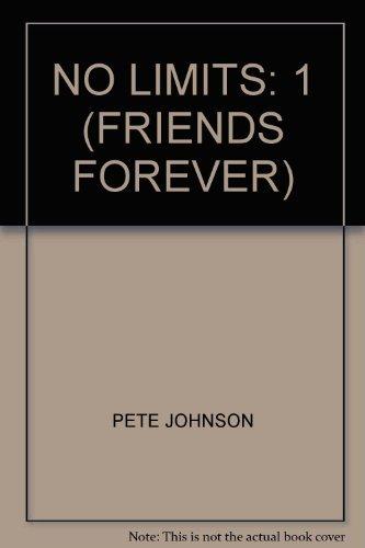 No Limits (Friends Forever S., Band 1)