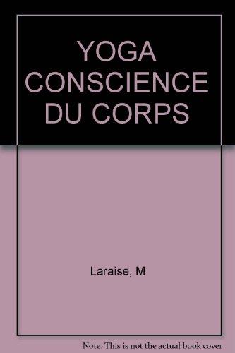 Yoga et conscience du corps : la voie de l'épanouissement