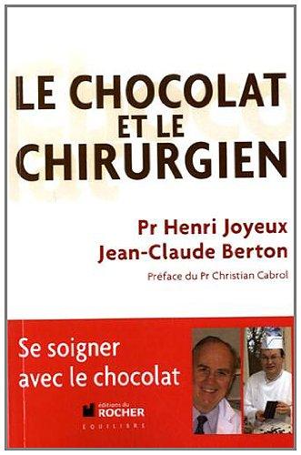 Le chocolat et le chirurgien