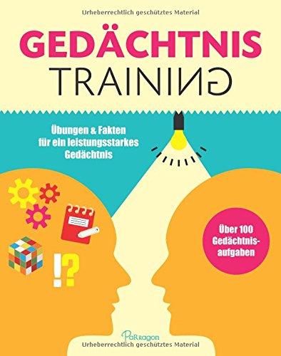 Gedächtnistraining: Übungen & Fakten für ein leistungsstarkes Gedächtnis