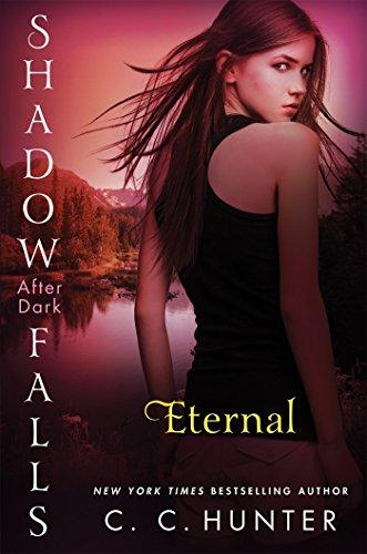 Shadow Falls: After Dark 02. Eternal (Shadow Falls Novel)