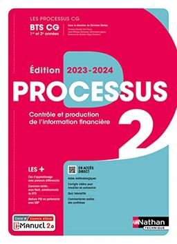 Processus 2 BTS CG 1re et 2e années : contrôle et production de l'information financière : livre + licence élève